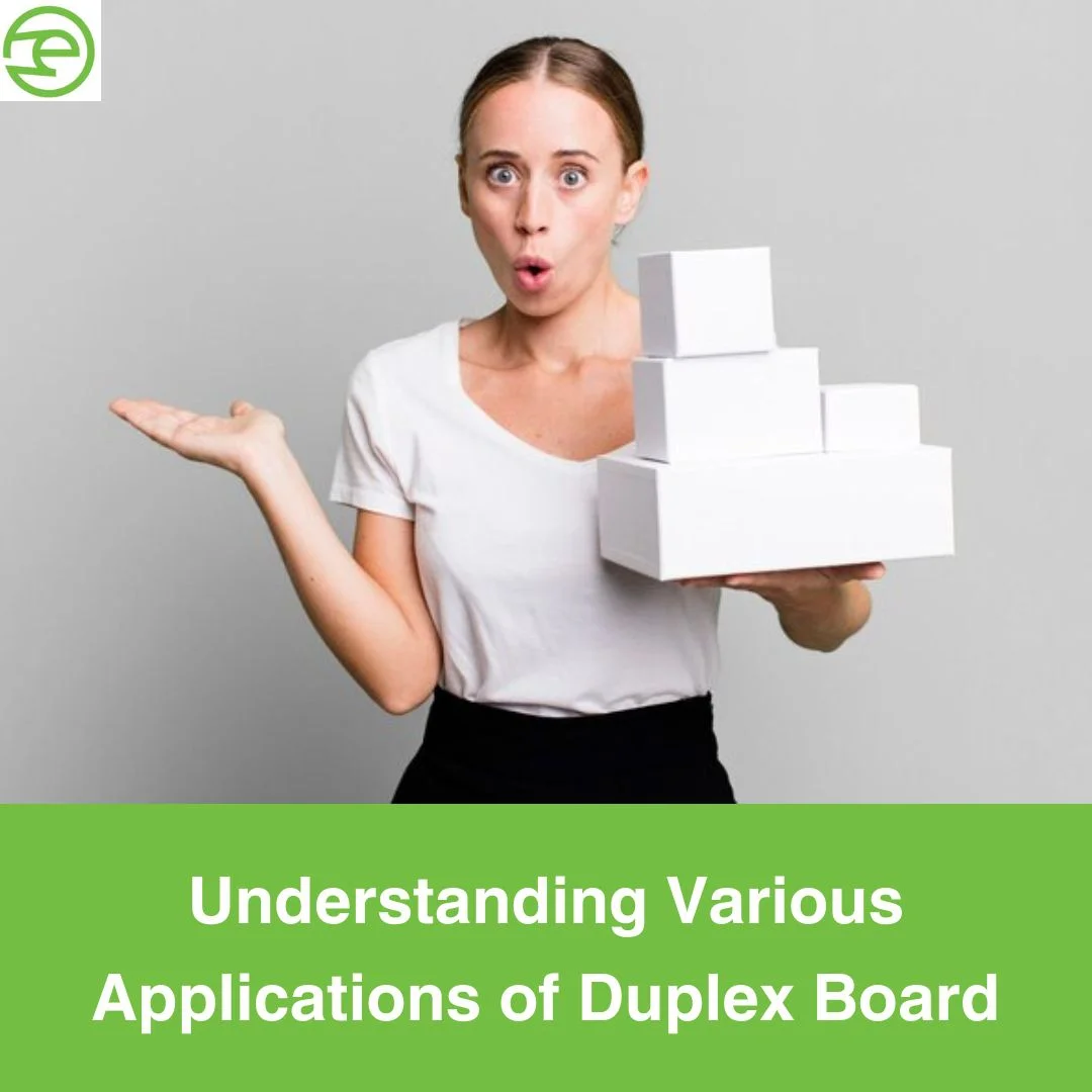 Understanding Various Applications of Duplex Board